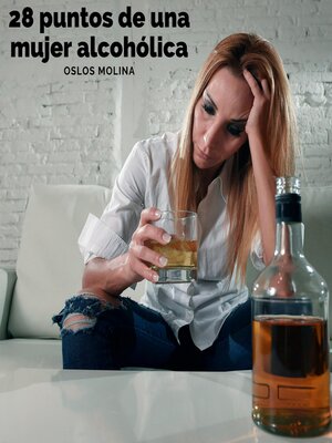 cover image of 28 puntos de una mujer alcohólica